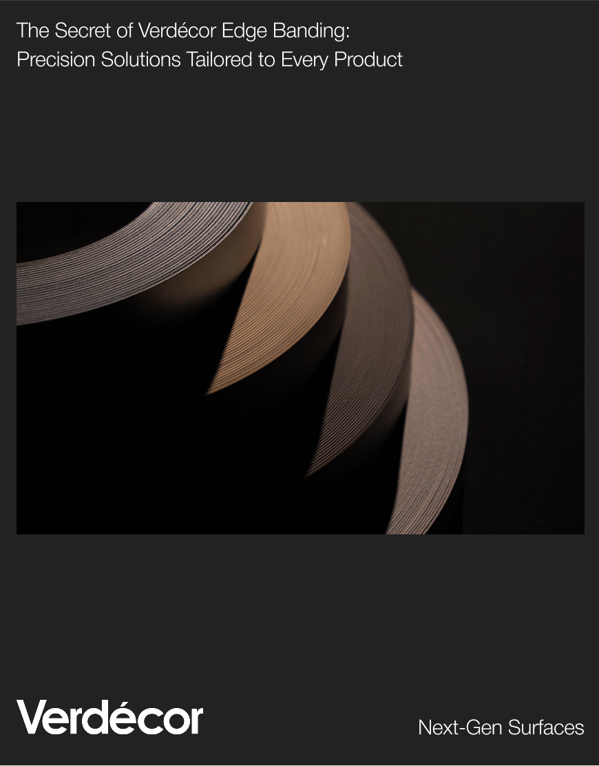 The Secret of Verdécor Edge Banding: Precision Solutions for Every Product