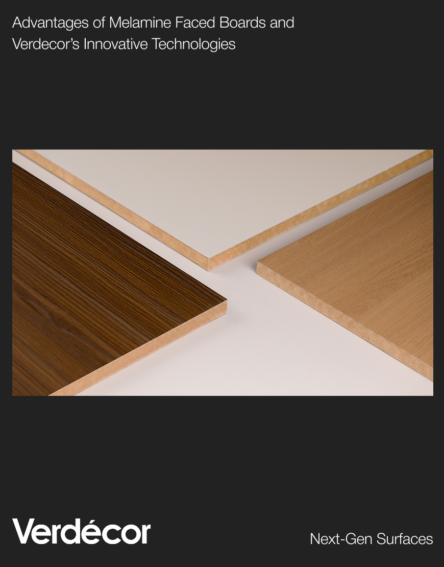 Advantages of Melamine Faced Boards and Verdecor’s Innovative Technologies